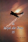 A Royal Air Force 75 by BRUCE, J. M.